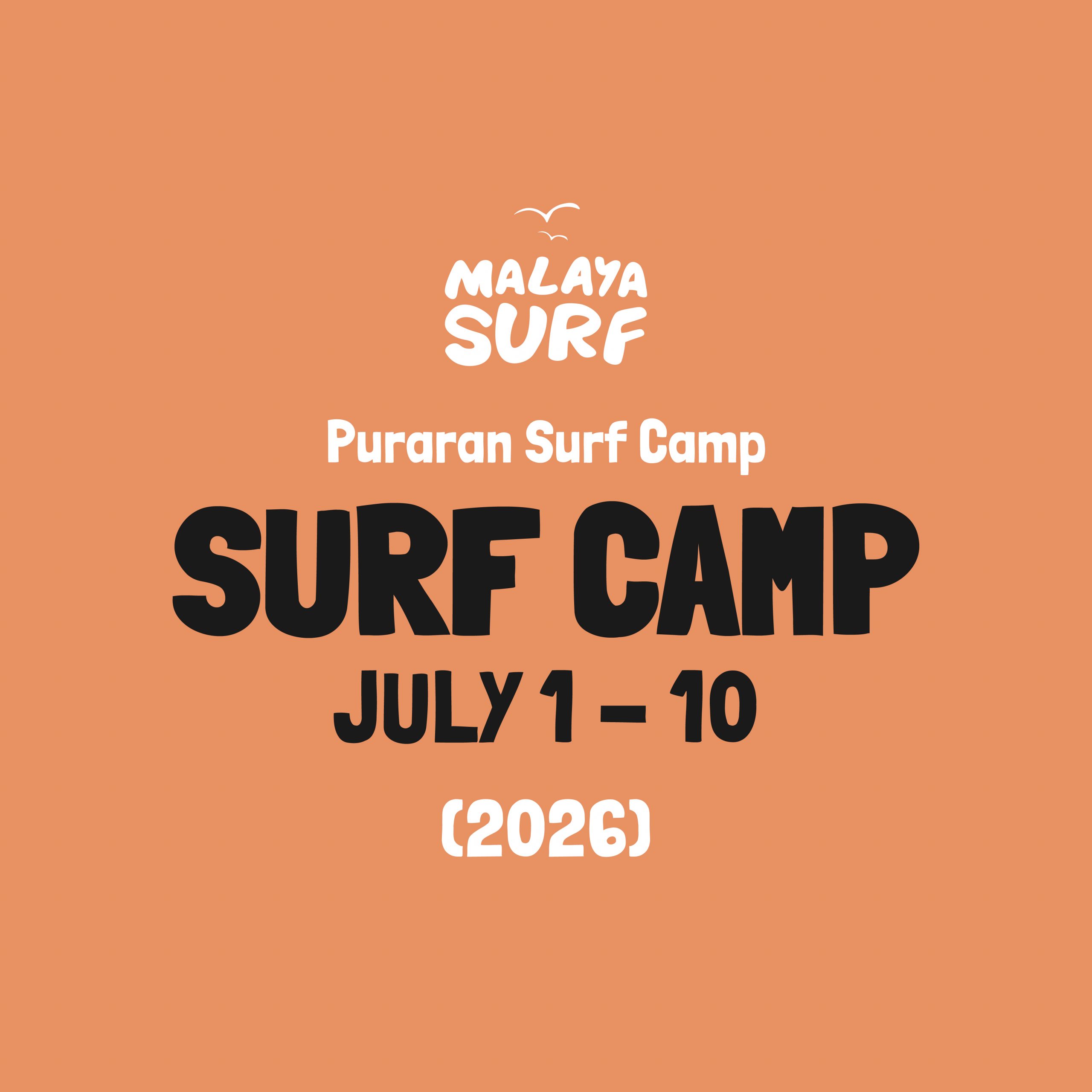 SURF CAMP, JULY 1 - 10 (2026)